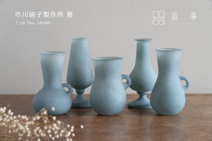 【展售會】玻璃作家 市川硝子製作所｜7.16-7.31